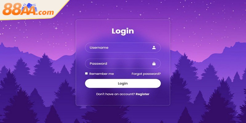 Đăng nhập 88aa an toàn, truy cập tài khoản trong tích tắc 3 Điền thông tin đầy đủ, chính xác bảo biểu mẫu đăng nhập theo yêu cầu